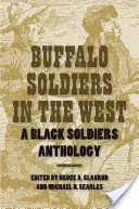 Buffalo Soldiers în Vest - Buffalo Soldiers in the West