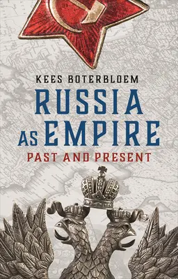 Rusia ca imperiu: Trecut și prezent - Russia as Empire: Past and Present