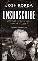 Dezabonați-vă: Renunțați la iluzii, acordați-vă la adevăr - Unsubscribe: Opt Out of Delusion, Tune in to Truth