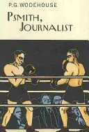 Psmith, jurnalist - Psmith, Journalist