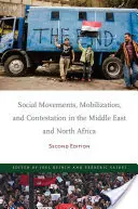 Mișcări sociale, mobilizare și contestare în Orientul Mijlociu și Africa de Nord: Ediția a doua - Social Movements, Mobilization, and Contestation in the Middle East and North Africa: Second Edition