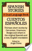 Povești în spaniolă: A Dual-Language Book - Spanish Stories: A Dual-Language Book