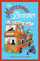 Misterioasa Societate Benedict și dilema prizonierului (2020 reissue) - Mysterious Benedict Society and the Prisoner's Dilemma (2020 reissue)