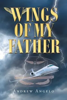 Wings of my Father (Aripile tatălui meu) - Wings of my Father