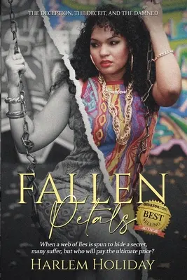 Fallen Petals: Înșelăciunea, înșelăciunea și blestemul: The Deception, the Deceit, and the Damned - Fallen Petals: The Deception, the Deceit, and the Damned