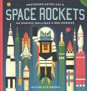 Rachetele spațiale ale profesorului Astro Cat - Professor Astro Cat's Space Rockets