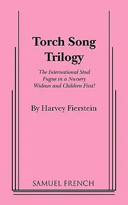 Trilogia Torch Song - Torch Song Trilogy