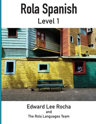 Rola spaniolă: Nivelul 1 - Rola Spanish: Level 1