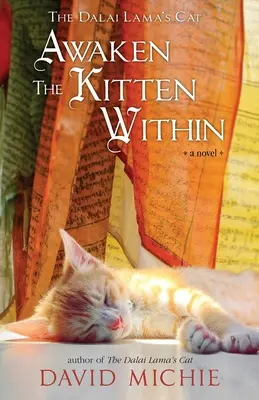 Pisica lui Dalai Lama Trezește pisoiul din tine - The Dalai Lama's Cat Awaken the Kitten Within