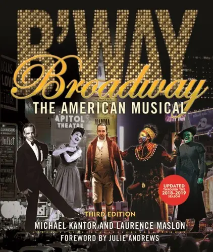 Broadway: Musicalul american - Broadway: The American Musical