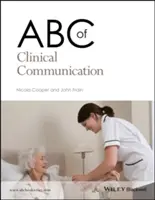 ABC-ul comunicării clinice - ABC of Clinical Communication