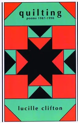Quilting: Poezii 1987-1990 - Quilting: Poems 1987-1990