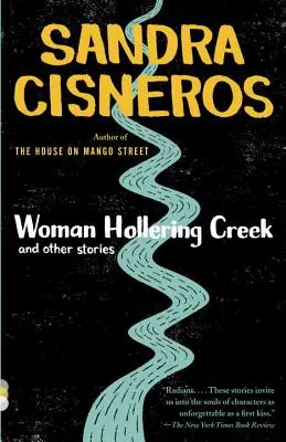 Woman Hollering Creek și alte povestiri: Și alte povești - Woman Hollering Creek and Other Stories: And Other Stories