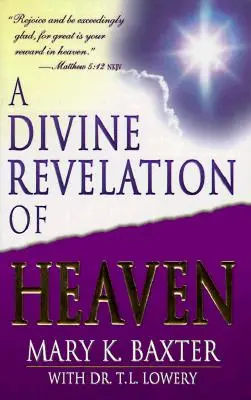 O revelație divină a Raiului - A Divine Revelation of Heaven
