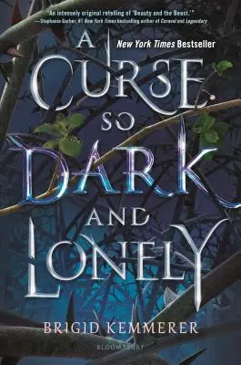 Un blestem atât de întunecat și singuratic - A Curse So Dark and Lonely