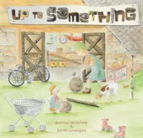 Până la ceva - Up to Something