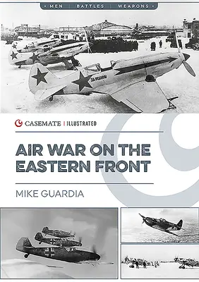 Războiul aerian pe Frontul de Est - Air War on the Eastern Front