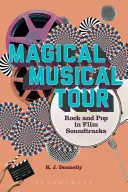 Magical Musical Tour: Rock și pop în coloanele sonore de film - Magical Musical Tour: Rock and Pop in Film Soundtracks