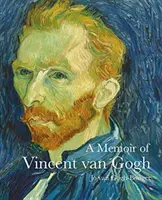 Memoriile lui Vincent Van Gogh - Memoir of Vincent Van Gogh