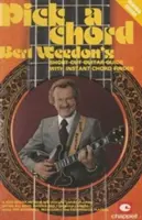 Bert Weedon's Pick a Chord: Bert Weedon's Short Cut Guitar Guide with Instant Chord Finder