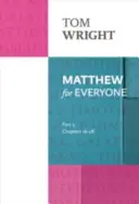 Matei pentru toată lumea: Partea 2 - capitolele 16-28 - Matthew for Everyone: Part 2 - chapters 16-28