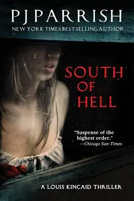 South of Hell: Un thriller Louis Kincaid - South of Hell: A Louis Kincaid Thriller