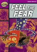 Lectură rapidă: Simțiți frica (Nivel de pornire 1B) - Rapid Reading: Feel the Fear (Starter Level 1B)