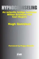 Hypnocounseling - o punte eclectică între Milton Erickson și Carl Rogers - Hypnocounseling - An Eclectic Bridge Between Milton Erickson and Carl Rogers