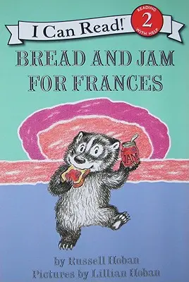 Pâine și gem pentru Frances - Bread and Jam for Frances