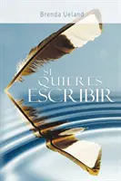 Si Quieres Escribir / Dacă vrei să scrii - Si Quieres Escribir / If You Want to Write