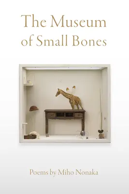 Muzeul oaselor mici (The Museum of Small Bones) - The Museum of Small Bones