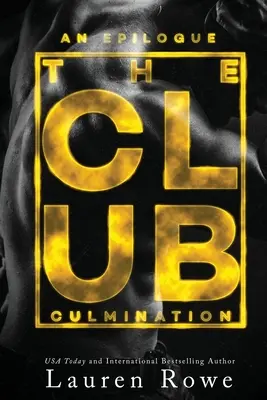 Clubul: Culminație - The Club: Culmination