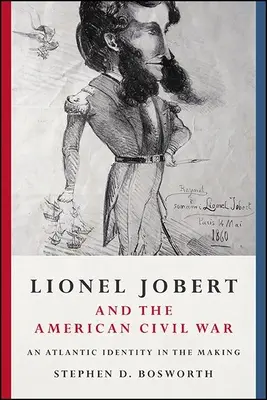 Lionel Jobert și războiul civil american - Lionel Jobert and the American Civil War