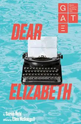 Dragă Elizabeth - Dear Elizabeth