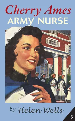 Cherry Ames, asistentă militară - Cherry Ames, Army Nurse