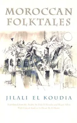 Basme populare marocane - Moroccan Folktales