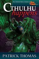 Cthulhu Happens: O colecție Dear Cthulhu - Cthulhu Happens: A Dear Cthulhu Collection