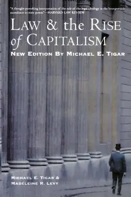 Dreptul și ascensiunea capitalismului - Law and the Rise of Capitalism