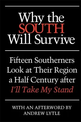 De ce va supraviețui Sudul - Why the South Will Survive