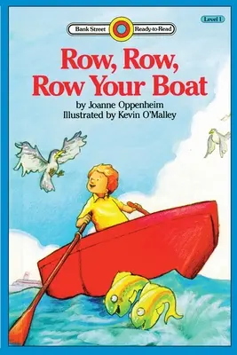 Row, Row, Row Your Boat: Nivelul 1 - Row, Row, Row Your Boat: Level 1