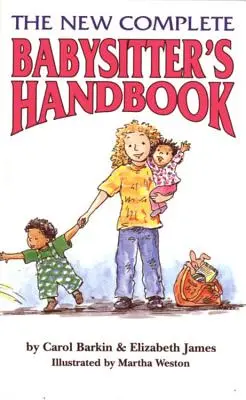 Noul manual complet al babysitterului - The New Complete Babysitter's Handbook