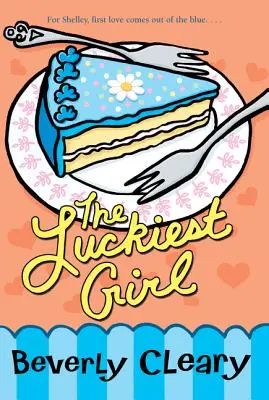 Cea mai norocoasă fată - The Luckiest Girl