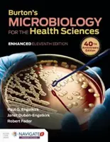 Burton's Microbiology for the Health Sciences, Ediție îmbunătățită - Burton's Microbiology for the Health Sciences, Enhanced Edition