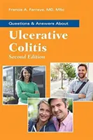 Întrebări și răspunsuri despre colita ulcerativă - Questions & Answers about Ulcerative Colitis
