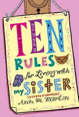 Zece reguli pentru a trăi cu sora mea - Ten Rules for Living with My Sister