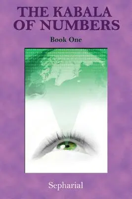 Kabala numerelor Cartea întâi - The Kabala of Numbers Book One