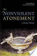 Ispășirea non-violentă - The Nonviolent Atonement