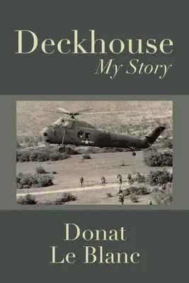 Deckhouse: Povestea mea - Deckhouse: My Story