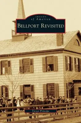 Bellport revizitat - Bellport Revisited