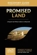 Ghidul de descoperire a Pământului Făgăduinței, 1: A trăi pentru Dumnezeu acolo unde cultura este influențată - Promised Land Discovery Guide, 1: Living for God Where Culture Is Influenced